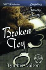 Broken Toy [Suncoast Society] (Siren Publishing Sensations)